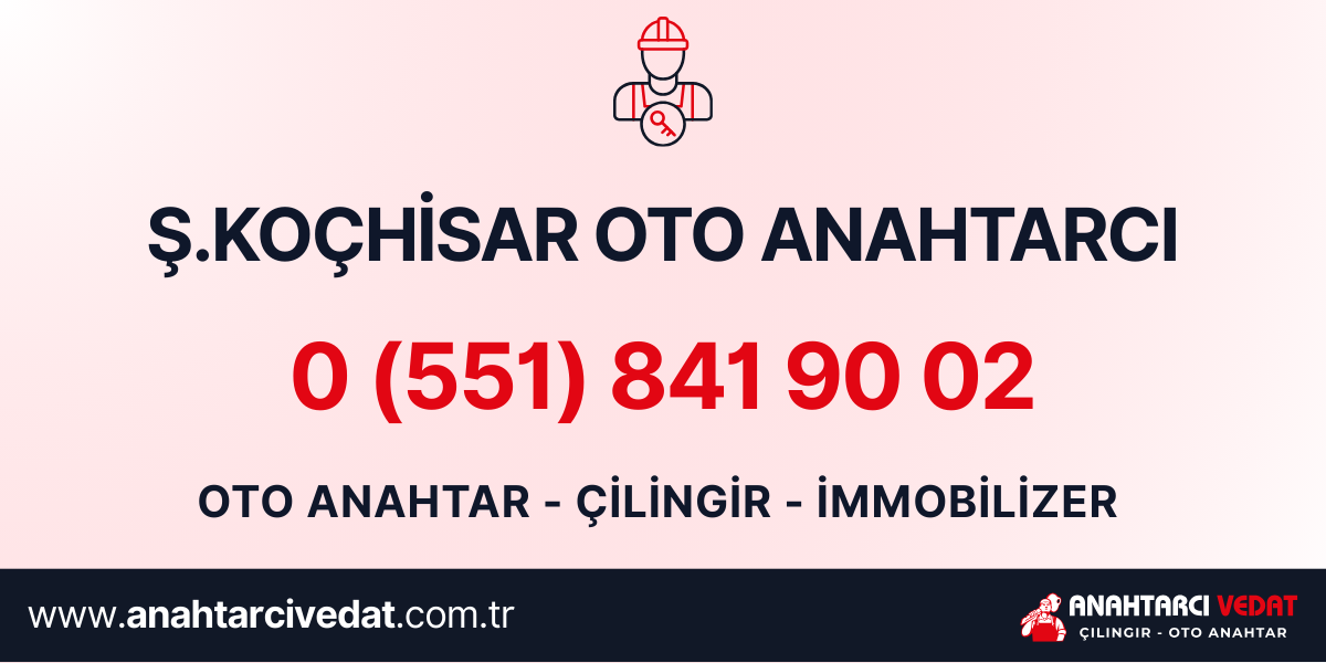 Şereflikoçhisar Oto Anahtarcı