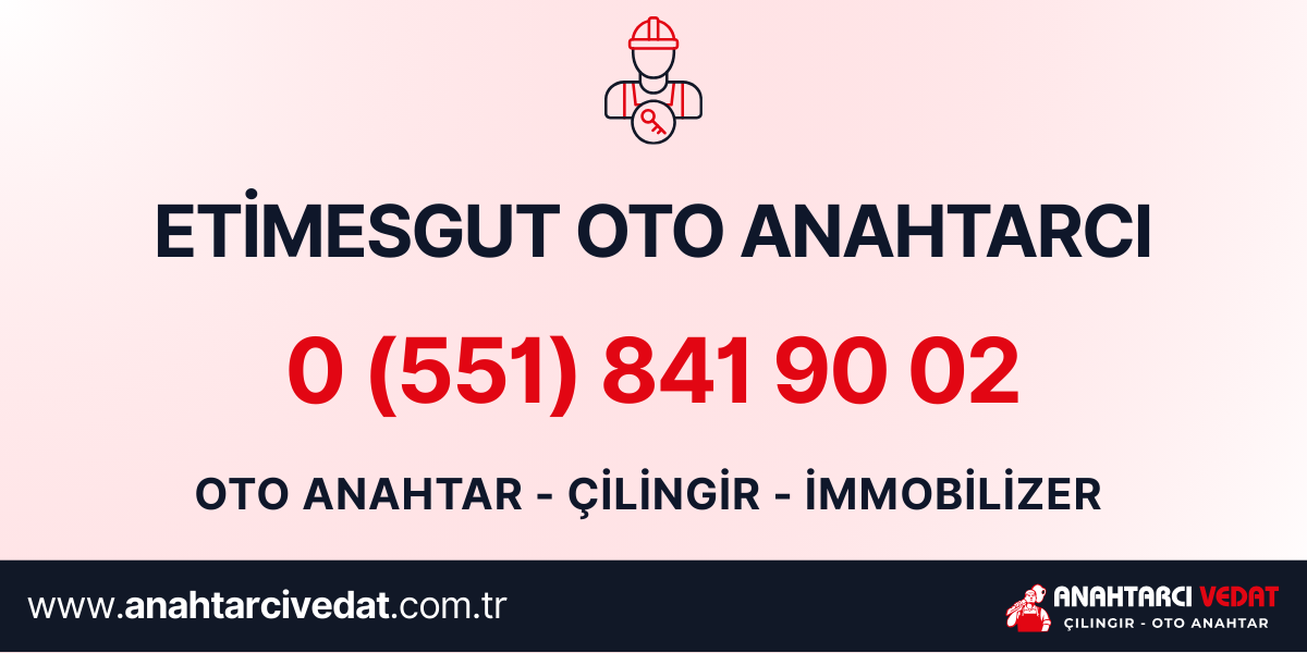 Etimesgut Oto Anahtarcı