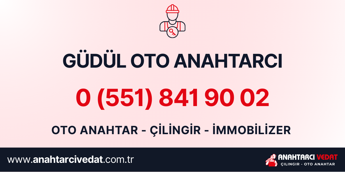 Güdül Oto Anahtarcı