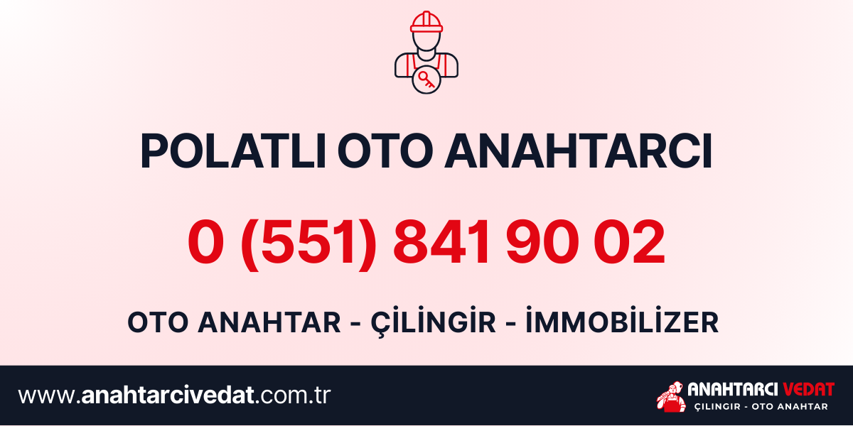 Polatlı Oto Anahtarcı