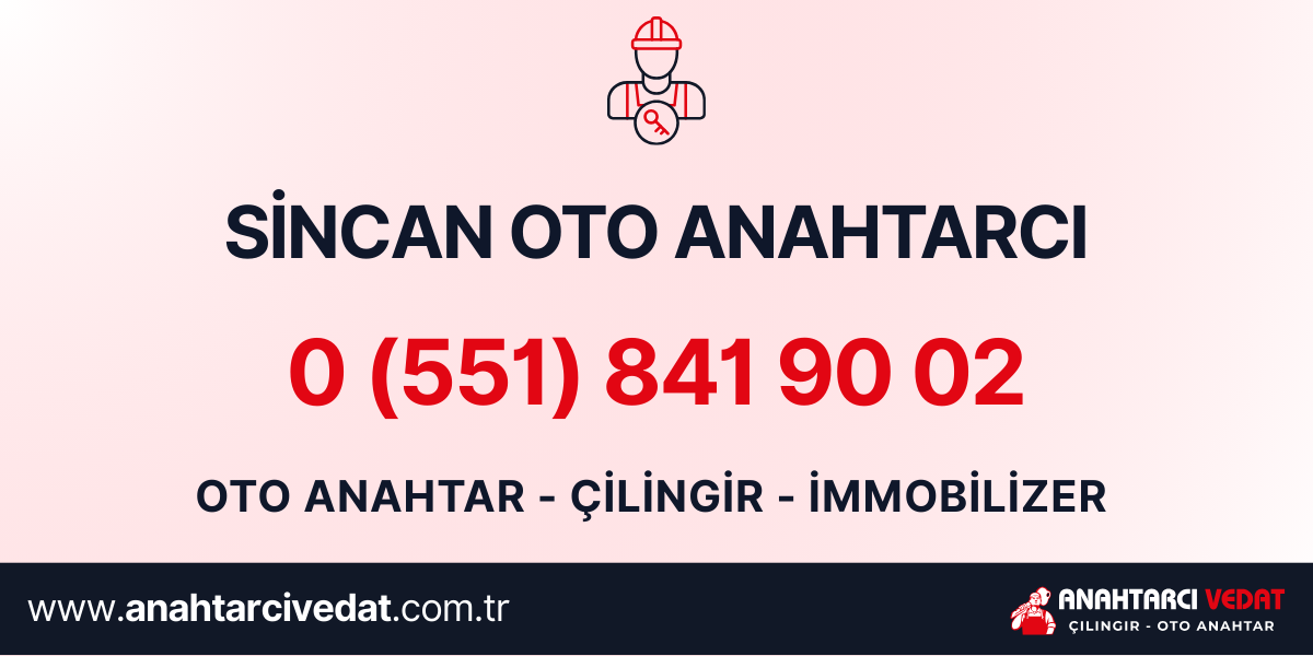 Sincan Oto Anahtarcı